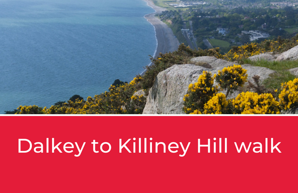Dalkey and Killiney Hill